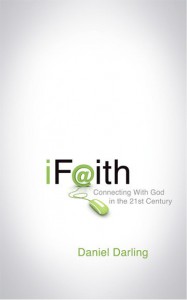 iFaith, Connecting to God in the 21st Century