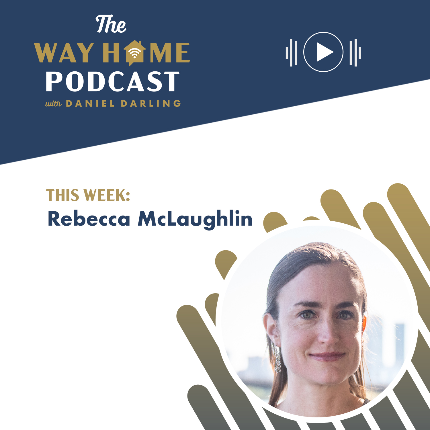 The Way Home Podcast