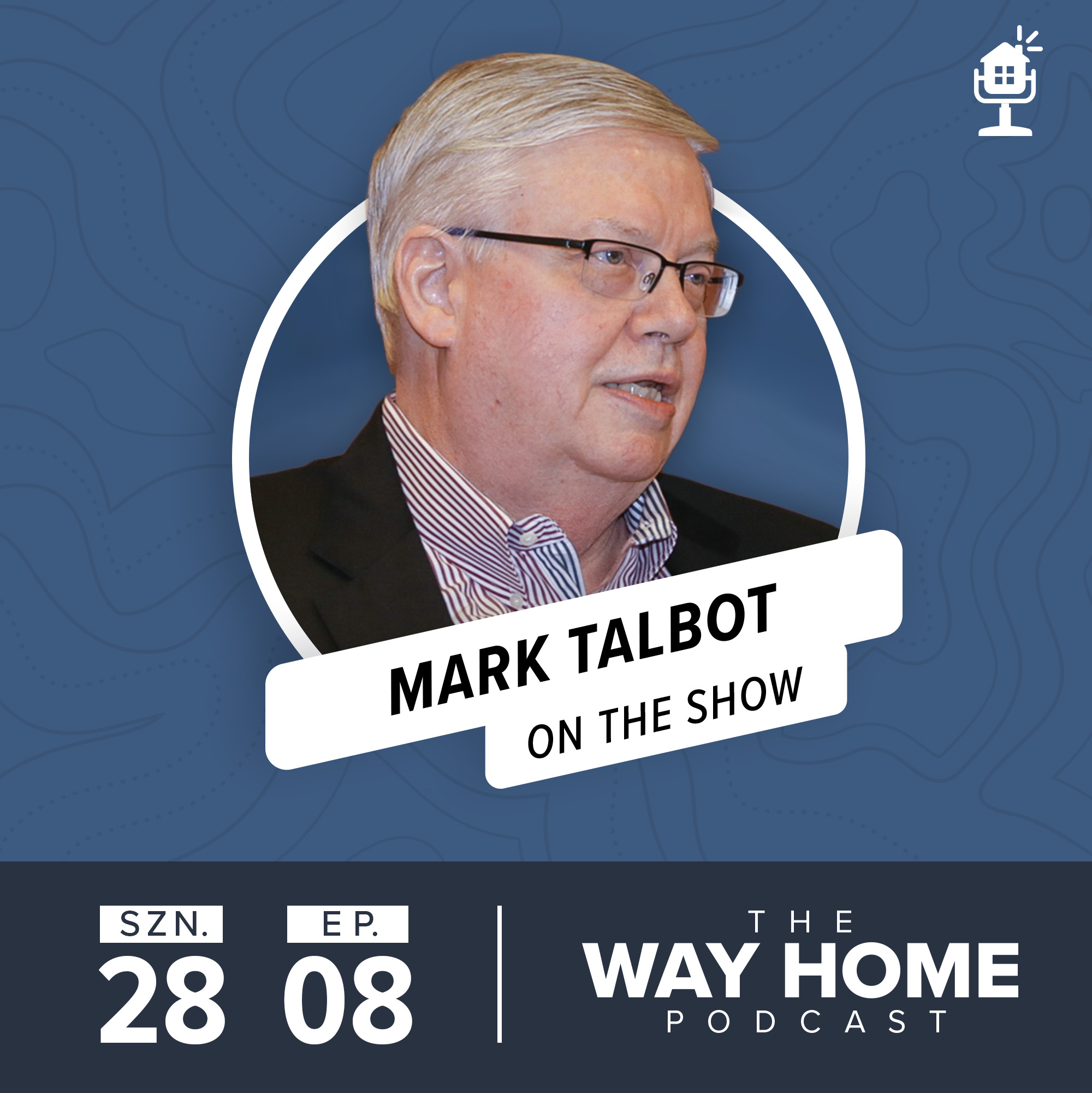 The Way Home Podcast